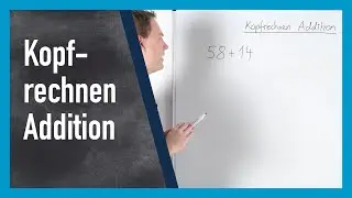 Kopfrechnen Addition (mit Tricks) | www.gut-erklärt.de
