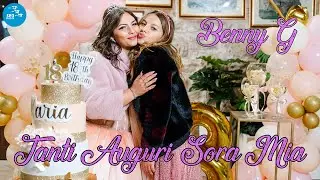 Benny G - Tanti auguri sora mia ( Ufficiale 2023 )