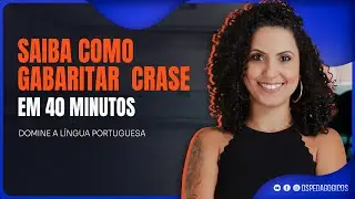 Tudo sobre Crase para concursos | Aprenda em 40 minutos - Profª Kassia Braga