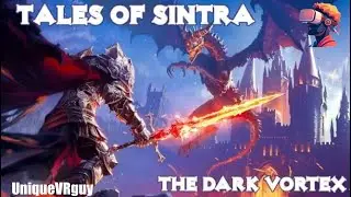 Tales Of Sintra: The Dark Vortex! VR 🔥⚔️💀🗝️