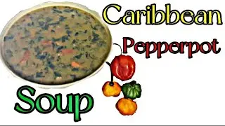 caribbean pepperpot soup/rasta style/ also vegan /vegetarian