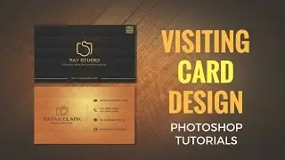 Visiting Card / Business Card ~ Photoshop Tutorial