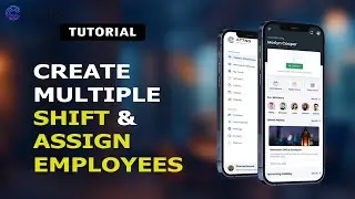 How to Create Multiple Shifts & Assign Employees | ATTND App Tutorial