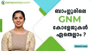 Best GNM Nursing Colleges in Bangalore Malayalam
