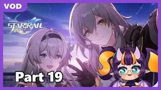 Falling for Firefly | Honkai: Star Rail [19] | VOD