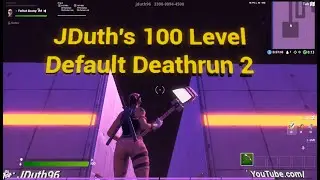 Fortnite JDuth Default Deathrun 2