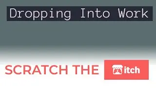Dropping Into Work Review - Does it Scratch the Itch?