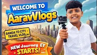 🔥:👉 Car Se City Ka Safar 🚗 | Travel Vlog Part 1 | Aarav Vlogs📝 | Family 