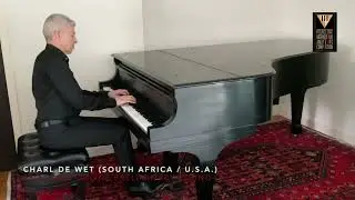 #PIAC2024 Charl De Wet, South Africa / US PianoLink International Amateurs Competition 2024 CAT. B
