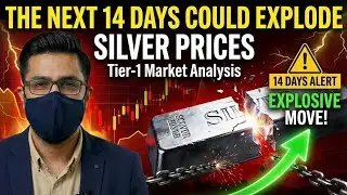 The Next 14 Days Could Explode Silver Prices | Tier-1 Market Analysis