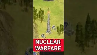 NUCLEAR WARFARE - RISE OF NATIONS