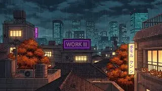 Steady Your Flow with Autumn Rain 🌧️🍂 Lofi Textures for Deep Work and Study Focus