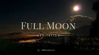 Full Moon in Sagittarius:  #fullmoon #fullmoonguidedmeditation #guidedmeditation #sagittarius