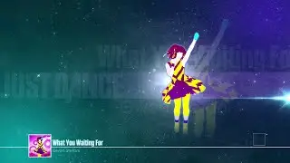 What You Waiting For (BETA) - Just Dance Melody Online (PC Version)