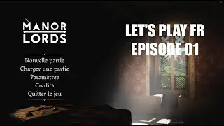 Manor Lords FR &ndash; Premiers pas | EP 01