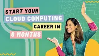 Get a job in Cloud Computing in 6 months - Tech and non-tech background - free resources included