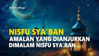 AMALAN NISFU SYA