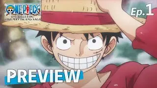 #1 Preview | ONE PIECE LOG:FISH-MAN ISLAND SAGA 