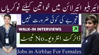 Jobs in Airblue WALK-IN INTERVIEWS Counselor