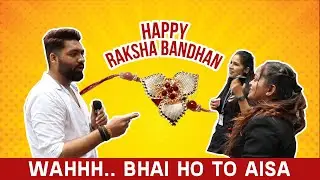 WAHHH... BHAI HO TO AISA || RAKSHA BANDHAN PRANK || RJ ATISHAY || RedFM