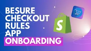 Following on boarding example for BeSure Checkout Rules app
