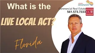 Live Local Act 2023-Florida