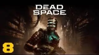 Dead Space Remake #7/Final Cap.4 y comienzo Cap.5.