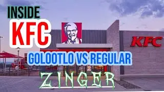 inside KFC || Difference between Go Lootlo zinger & Regular Zinger