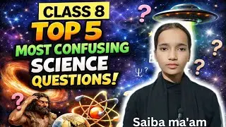 💥 Top 5 Most Confusing Science Questions That Will Blow Your Mind! 🤯 | Class 8