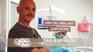 Ivory Pointe Dentistry - Your Dental Implants Specialist in Western California