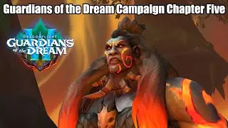 Guardians of the Dream Campaign Chapter Five Eye of Ysera
