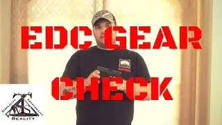 Concealed Carry: EDC Daily Gear Check