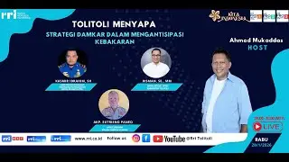 TOLITOLI MENYAPA - STRATEGI DAMKAR DALAM MENGANTISIPASI KEBAKARAN