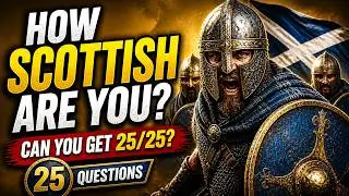 How Much Do You Know About Scottish History? | Difficult Trivia Challenge | Scotland Trivia Quiz