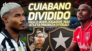 ⚠️BOTAFOGO E VASCO DISPUTAM CUIABANO POR EMPRÉSTIMO: JOGADOR ESTÁ NO SUB-21 DO TIME INGLÊS 