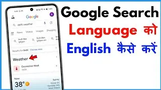 Google Search Language Change To English | Google Search Ko English Mein Kaise Karen