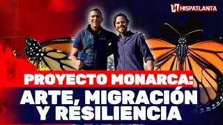 PROYECTO MONARCA: ARTE, MIGRACI&Oacute;N Y RESILIENCIA