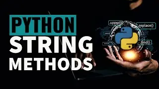 Python String Methods | Python for Beginners in Hindi