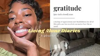 Living Alone Diaries Ep.2 : New Couch + Braces off + Gratitude & more !!!