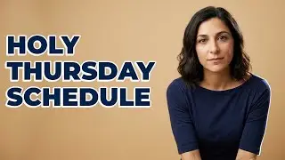 When Are The Twelve Gospel Readings On Holy Thursday?
