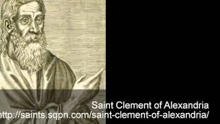 Saint Clement of Alexandria Playlist