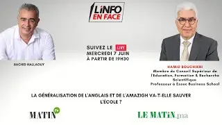 L'Info en Face avec Hamid Bouchikhi