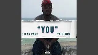 You (feat. YK Genre)