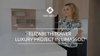 Elizabeth Tower - Luxury project in Limassol!