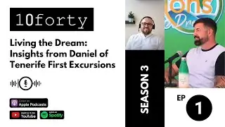 Ep 29 - Living the Dream: Insights from Daniel of Tenerife First Excursions