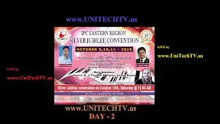 IPC Eastern Region Silver Jubilee Convention - October 10, 2015 (UniTech LIVE TV)-Live-Day 2 Evening