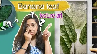Trying Banana Leaf Texture art first time 😀 Will i Fail ? trending wall decor