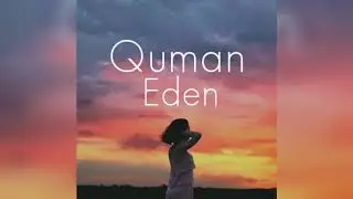 Quman - Eden (audio)