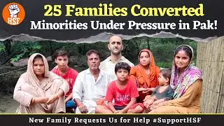 One Family Saves Another | Minorities Under Pressure in Pak | HSF