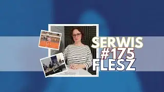 FLESZ #175 - sprawiedliwa transformacja, przystanek cooltura, setne urodziny